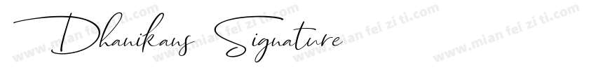 Dhanikans Signature字体转换